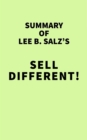 Image for Summary of Lee B. Salz&#39;s Sell Different!