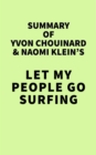 Image for Summary of Yvon Chouinard and Naomi Klein&#39;s Let My People Go Surfing