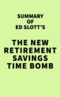Image for Summary of Ed Slott&#39;s The New Retirement Savings Time Bomb