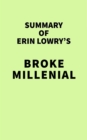 Image for Summary of Erin Lowry&#39;s Broke Millennial