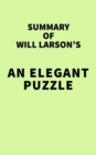 Image for Summary of Will Larson&#39;s An Elegant Puzzle
