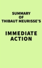 Image for Summary of Thibaut Meurisse&#39;s Immediate Action