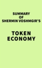 Image for Summary of Shermin Voshmgir&#39;s Token Economy
