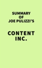 Image for Summary of Joe Pulizzi&#39;s Content Inc
