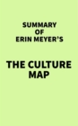 Image for Summary of Erin Meyer&#39;s The Culture Map
