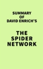 Image for Summary of David Enrich&#39;s The Spider Network