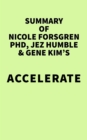Image for Summary of Nicole Forsgren PhD, Jez Humble &amp; Gene Kim&#39;s Accelerate