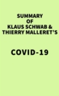 Image for Summary of Klaus Schwab &amp; Thierry Malleret&#39;s COVID-19