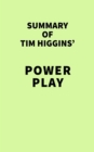 Image for Summary of Tim Higgins&#39; Power Play
