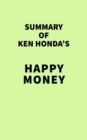 Image for Summary of Ken Honda&#39;s Happy Money