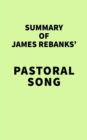 Image for Summary of James Rebanks&#39; Pastoral Song