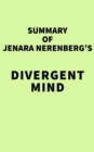Image for Summary of Jenara Nerenberg&#39;s Divergent Mind