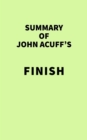 Image for Summary of John Acuff&#39;s Finish
