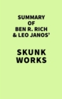 Image for Summary of Ben R. Rich and Leo Janos&#39; Skunk Works