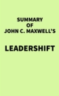 Image for Summary of John C. Maxwell&#39;s Leadershift