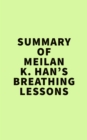 Image for Summary of Meilan K. Han&#39;s Breathing Lessons