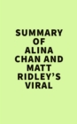 Image for Summary of Alina Chan and Matt Ridley&#39;s Viral
