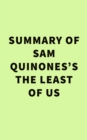Image for Summary of Sam Quinones&#39;s The Least of Us