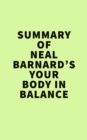 Image for Summary of Neal Barnard&#39;s Your Body in Balance