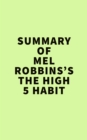 Image for Summary of Mel Robbins&#39;s The High 5 Habit