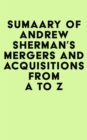 Image for Summary of Andrew Sherman&#39;s Mergers and Acquisitions from A to Z