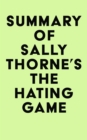 Image for Summary of Sally Thorne&#39;s The Hating Game
