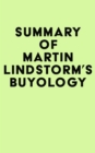 Image for Summary of Martin Lindstorm&#39;s Buyology