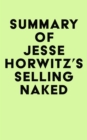 Image for Summary of Jesse Horwitz&#39;s Selling Naked