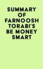 Image for Summary of Farnoosh Torabi&#39;s Be Money Smart