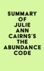 Image for Summary of Julie Ann Cairns&#39;s The Abundance Code