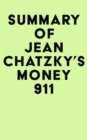 Image for Summary of Jean Chatzky&#39;s Money 911
