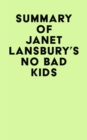 Image for Summary of Janet Lansbury&#39;s No Bad Kids