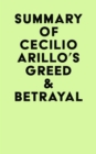Image for Summary of Cecilio Arillo&#39;s Greed &amp; Betrayal