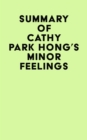 Image for Summary of Cathy Park Hong&#39;s Minor Feelings