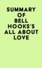 Image for Summary of Bell Hooks&#39;s All About Love