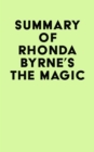 Image for Summary of Rhonda Byrne&#39;s The Magic