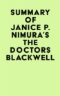Image for Summary of Janice P. Nimura&#39;s The Doctors Blackwell