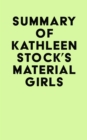 Image for Summary of Kathleen Stock&#39;s Material Girls
