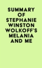 Image for Summary of Stephanie Winston Wolkoff&#39;s Melania And Me