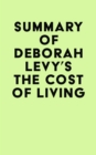 Image for Summary of Deborah Levy&#39;s The Cost of Living