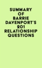 Image for Summary of Barrie Davenport&#39;s 201 Relationship Questions
