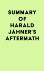 Image for Summary of Harald Jahner&#39;s Aftermath
