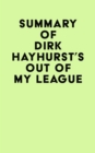 Image for Summary of Dirk Hayhurst&#39;s Out Of My League