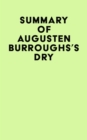 Image for Summary of Augusten Burroughs&#39;s Dry