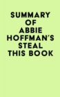 Image for Summary of Abbie Hoffman&#39;s Steal This Book