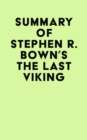 Image for Summary of Stephen R. Bown&#39;s The Last Viking