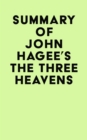 Image for Summary of John Hagee&#39;s The Three Heavens