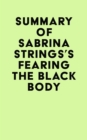 Image for Summary of Sabrina Strings&#39;s FearingThe Black Body
