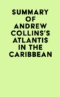 Image for Summary of Andrew Collins&#39;s Atlantis In The Caribbean