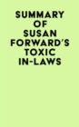 Image for Summary of Susan Forward&#39;s Toxic In-Laws